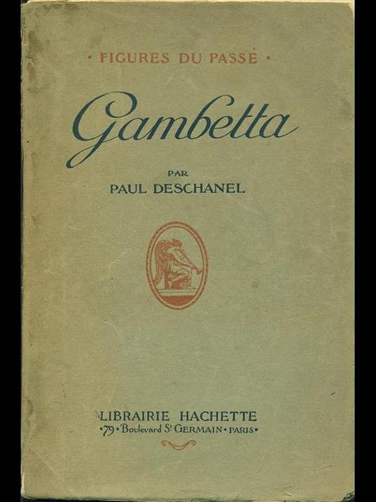 Gambetta - Paul Deschanel - copertina