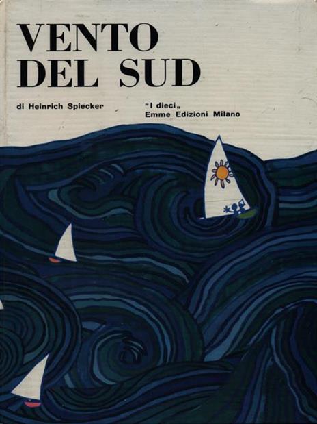 Vento del sud - Heinrich Spiecker - copertina