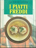 I piatti freddi. Dolci e pasticcini