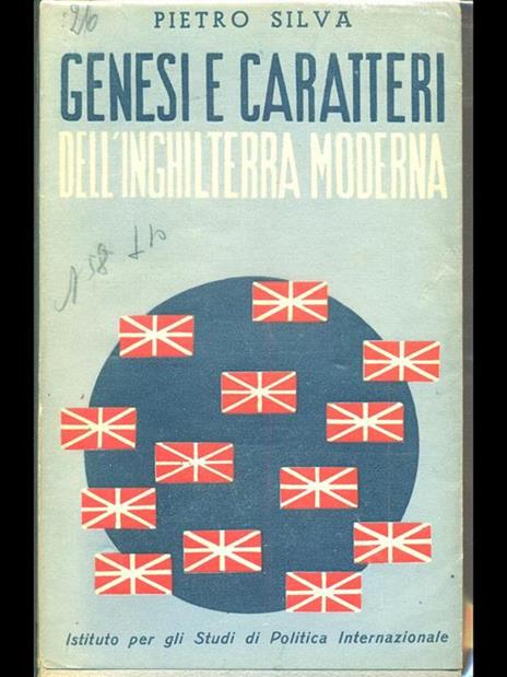 Genesi e caratteri dell'Inghilterra moderna - Pietro Silva - 10