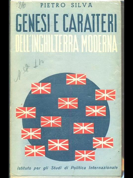 Genesi e caratteri dell'Inghilterra moderna - Pietro Silva - 4