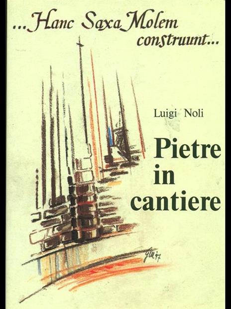 Pietre in cantiere - Luigi Noli - 5