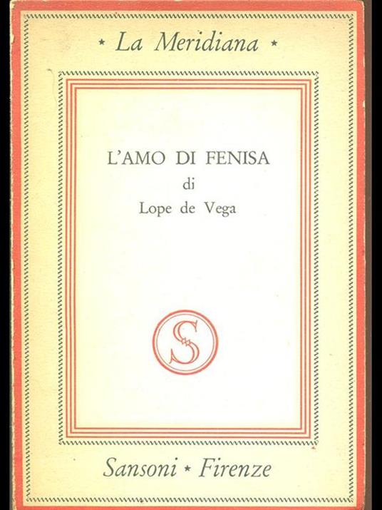 L' amo di Fenisa - Lope de Vega - 3