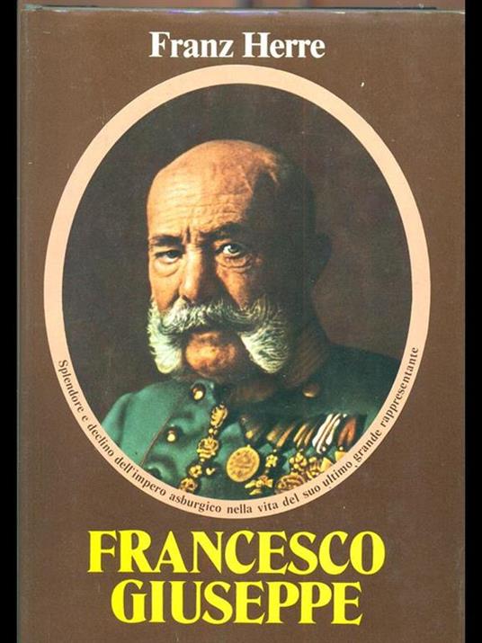 Francesco Giuseppe - Franz Herre - 4