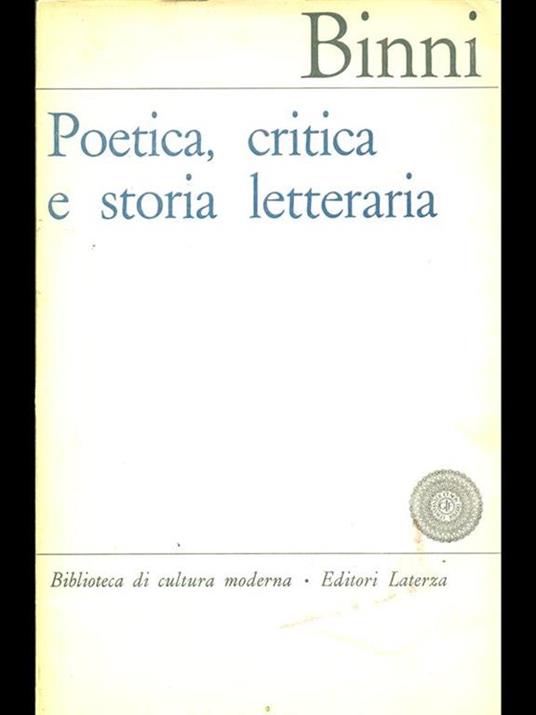 Poetica, critica e storia letteraria - Walter Binni - copertina