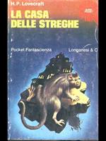 La casa delle streghe di: H. P. Lovecraft