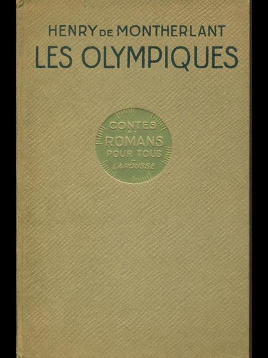 Les Olympiques - Henry de Montherlant - copertina