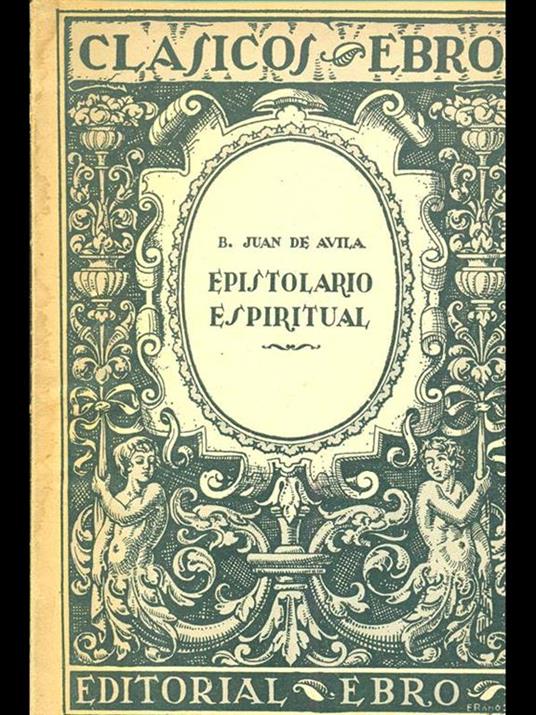 Epistolario espiritual - Juan de Ávila - 6