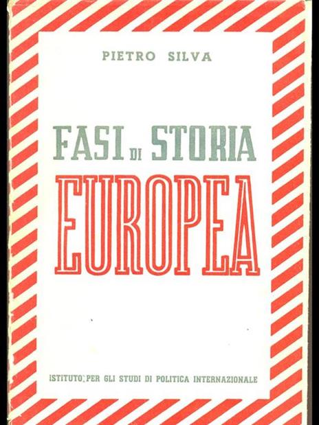 Fasi di storia europea - Pietro Silva - 8