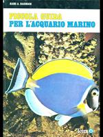 Piccola guida per l'acquario marino