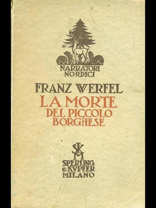 La morte del piccolo borghese - Franz Werfel - 5