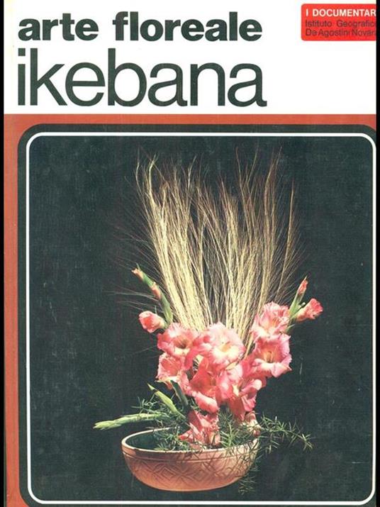 Arte floreale. Ikebana - 8