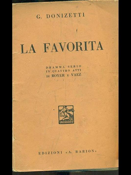 La favorita - Gaetano Donizetti - 3