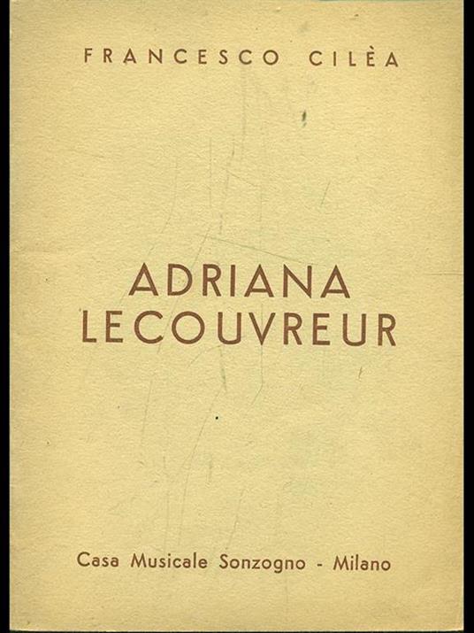 Adriana Lecouvreur - Francesco Cilea - 8