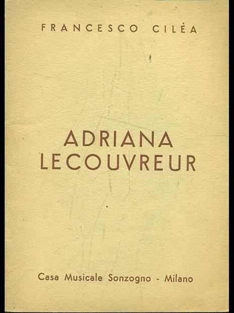 Adriana Lecouvreur - Francesco Cilea - 4