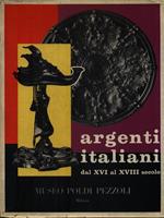 Argenti italiani dal XVI al XVIII secolo