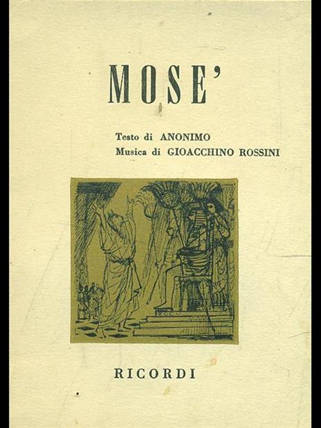 Mosé - Gioachino Rossini - 4