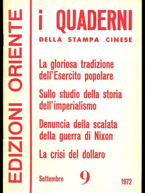 I Quaderni della Stampa Cinese anno VII n 9. Settembre 1972 - 8