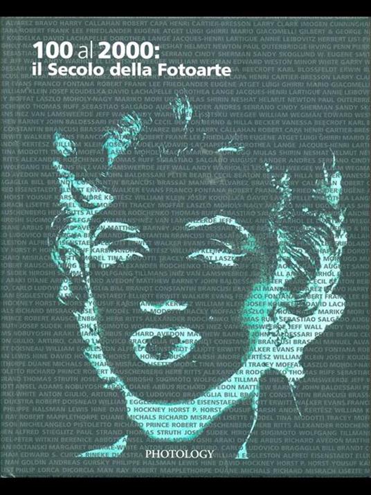 100 al 2000: Il Secolo della Fotoarte - copertina