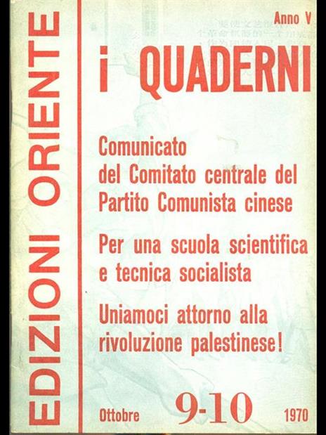 I Quaderni anno V n 9-10 Sett Ottobre 1970 - 4