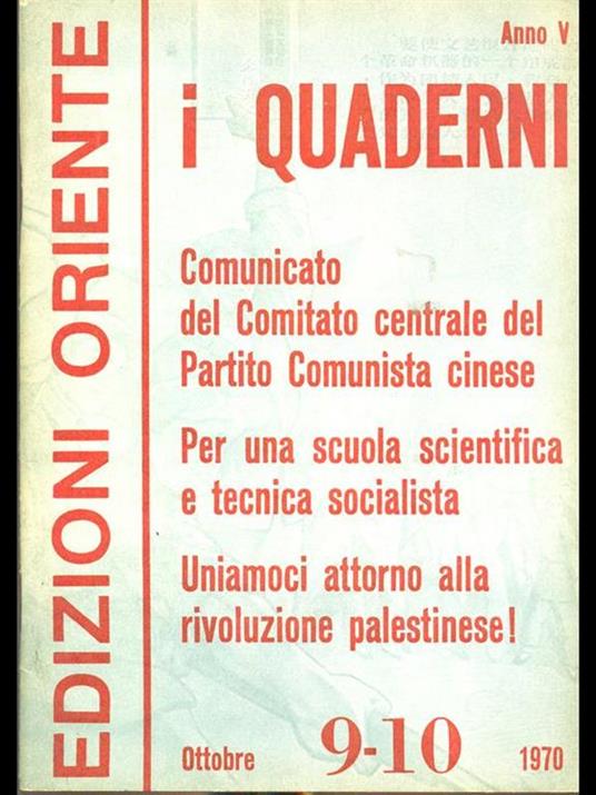 I Quaderni anno V n 9-10 Sett Ottobre 1970 - 10