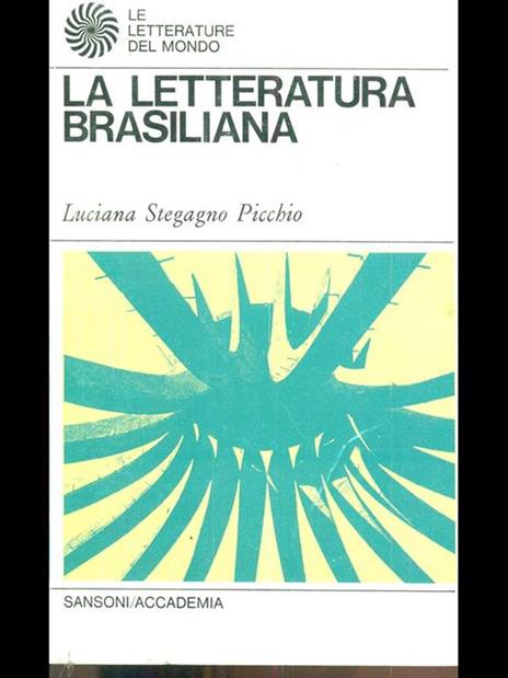 La letteratura brasiliana - Luciana S. Picchio - copertina