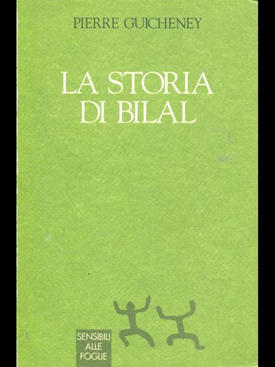 La storia di Bilal - Pierre Guicheney - 5