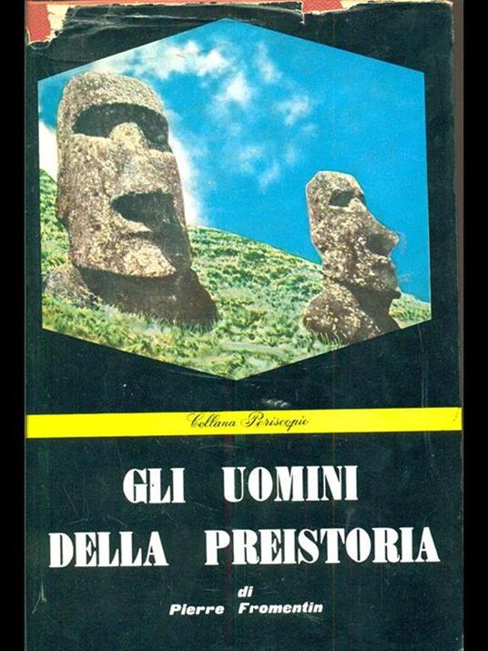 Gli uomini della preistoria - Pierre Fromentin - 8