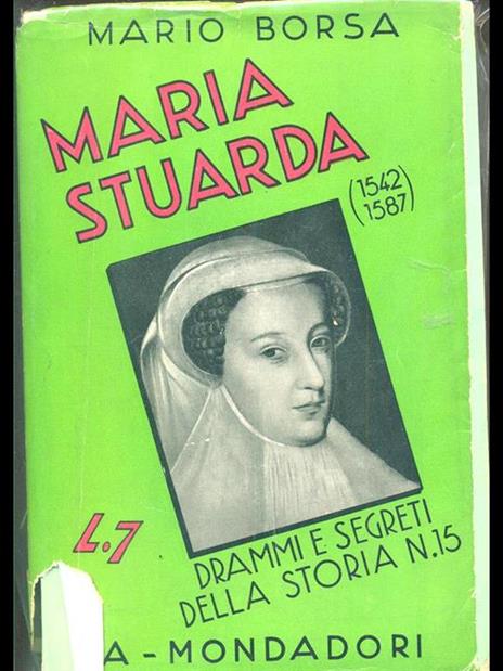 Maria Stuarda - Mario Borsa - 3