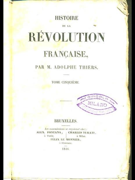 Histoire de la Revolution française - Adolphe Thiers - 6