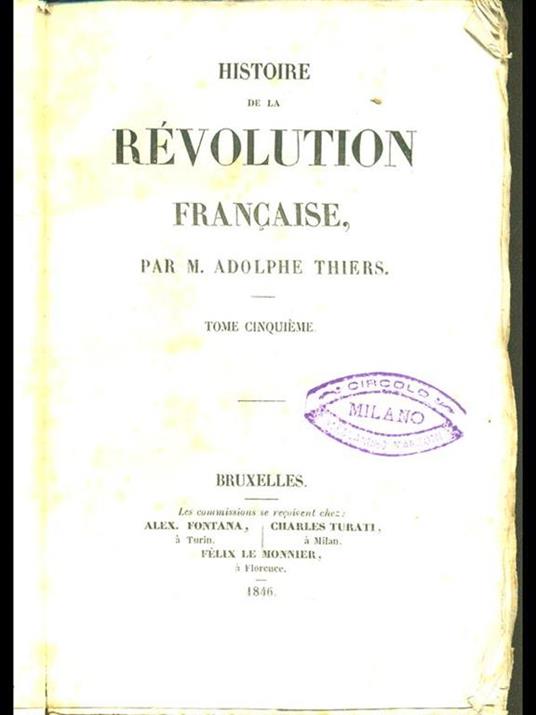 Histoire de la Revolution française - Adolphe Thiers - 4