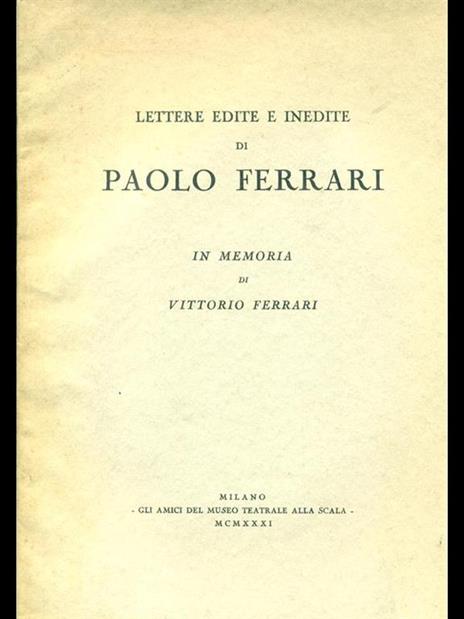 Lettere edite e inedite di PaoloFerrari - G. Morazzoni - 10