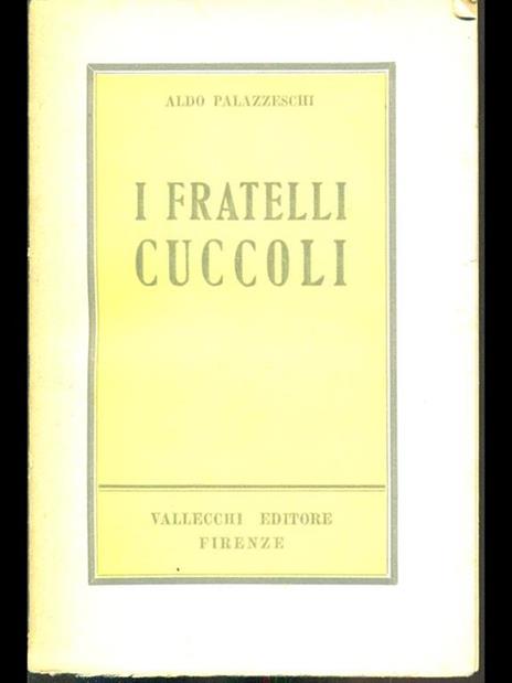 I fratelli Cuccoli - Aldo Palazzeschi - copertina