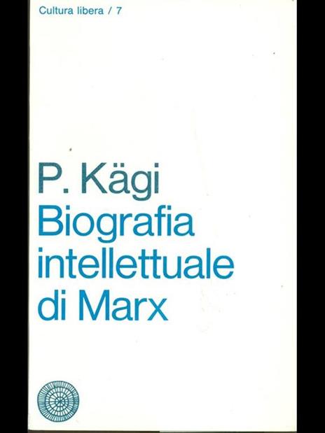 Biografia intellettuale di Marx - 10