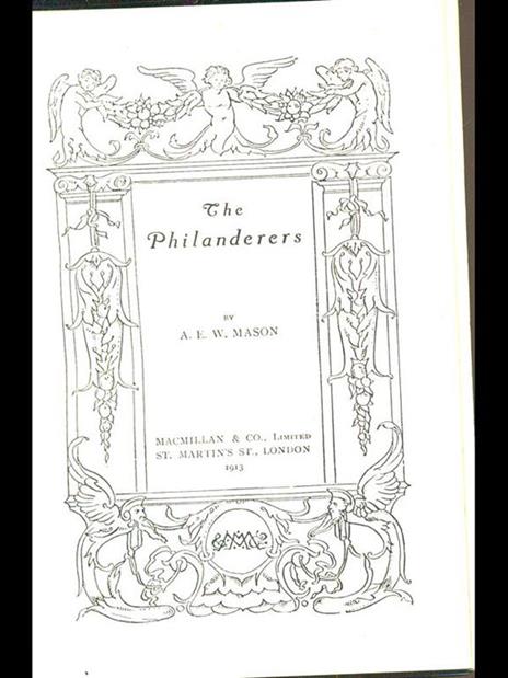 The Philanderers - Alfred E. Mason - 2