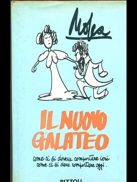 Il nuovo galateo - Giovanni Mosca - 3