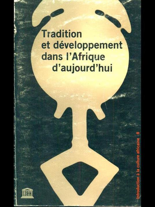 Tradition et developpement dans l'Afrique d'aujourd'hui - copertina