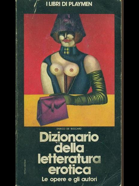 Dizionario della letteratura erotica - 8