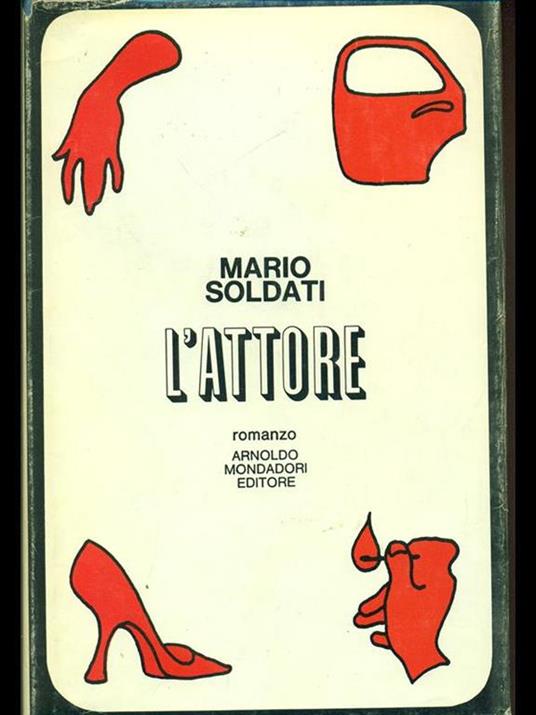 L' attore - Mario Soldati - 2