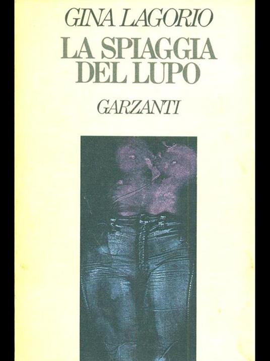 La spiaggia del lupo - Gina Lagorio - 4