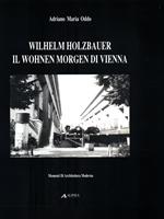 Wilhelm Holzbauer. Il Wohnen Morgen di Vienna