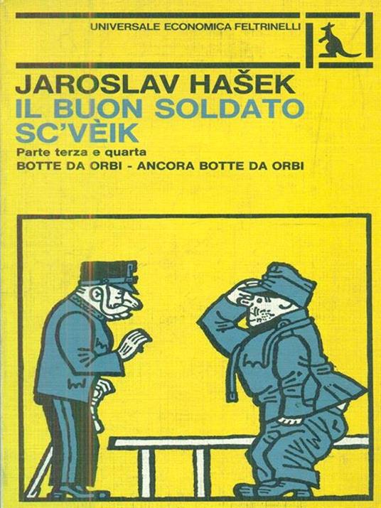 Il Buon soldato Sc' Veik Parte terza e quarta - Jaroslav Hasek - 3