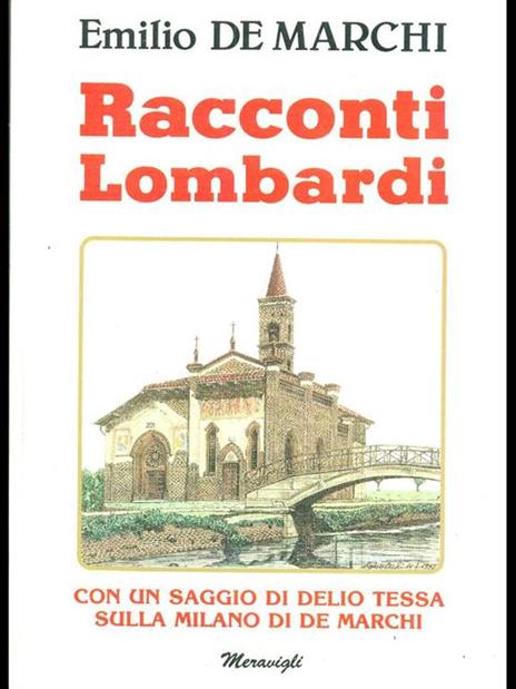 Racconti Lombardi - Emilio De Marchi - 2