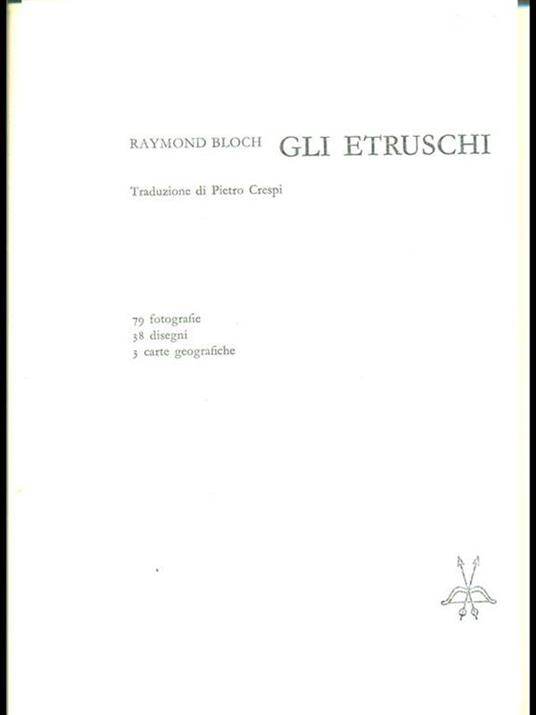 Gli etruschi - Raymond Bloch - 2