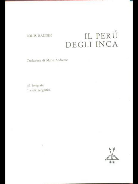 Il Perù degli Inca - Louis Baudin - 5