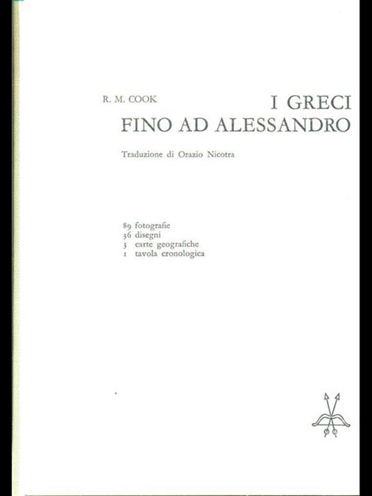 I greci fino ad Alessandro - R. M. Cook - 10