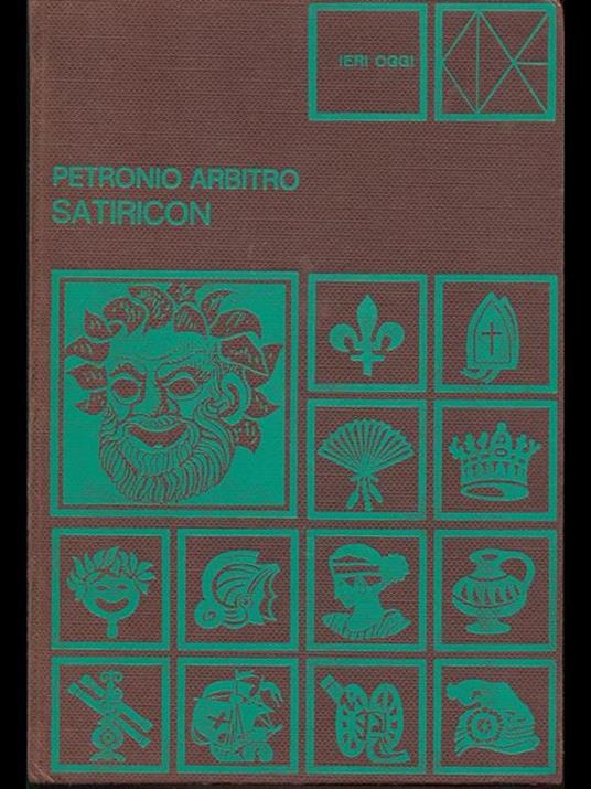 Satiricon - Arbitro Petronio - 6