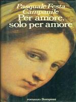 Per amore, solo per amore