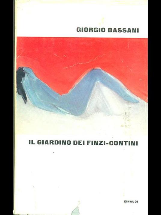 Il giardino dei Finzi-Contini - Giorgio Bassani - 5