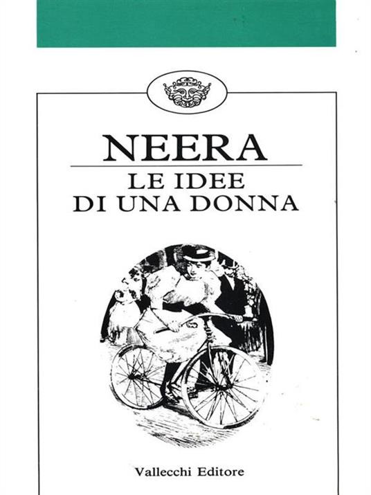 Le idee di una donna - Neera - 2